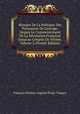 Histoire De La Politique Des Puissances De L'europe: Depuis Le Commencement De La R?volution Fran?aise Jusqu'au Congr?s De Vienne, Volume 2 (French Edition), Francois Etienne Auguste Paoli-Chagny 