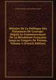 Histoire De La Politique Des Puissances De L'europe: Depuis Le Commencement De La R?volution Fran?aise Jusqu'au Congr?s De Vienne, Volume 4 (French Edition), Francois Etienne Auguste Paoli-Chagny 