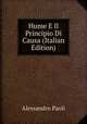 Hume E Il Principio Di Causa (Italian Edition), Alessandro Paoli 
