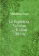 La Sapienza, Volume 2 (Italian Edition), Vincenzo Papa 