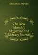 The New Monthly Magazine and Literary Journal, ORIGINAL PAPERS 