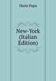 New-York (Italian Edition), Dario Papa 