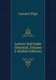 Lettere Sull'Indie Orientali, Volume 2 (Italian Edition), Lazzaro Papi 
