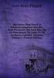 M?moires Pour Servir ? L'histoire Litt?raire Des Dix-Sept Provinces Des Pays-Bas, De La Principaut? De Li?ge, Et De Quelques Contr?es Voisines, Volume 2 (French Edition), Jean Noel Paquot 