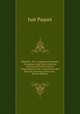 M?moire . Sur La Question Propos?e: 'd'examiner Quel ?tait L'?tat Des Institutions Provinciales Et Communales Et Des Corporations Des Pays De L'ancienne France &c.'. (French Edition), Just Paquet 