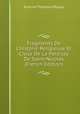 Fragments De L'histoire Religieuse Et Civile De La Paroisse De Saint-Nicolas (French Edition), Etienne Theodore Paquet 