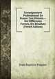L'enseignement Professionnel En France: Son Histoire.--Ses Diff?rentes Formes, Ses R?sultats (French Edition), Jean Baptiste Paquier 