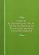 Archives eccl?siastiques. S?r. H. Fonds de l'Abbaye de Saint-Vaast Volume 1 (French Edition), 