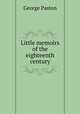 Little memoirs of the eighteenth century, George Paston 