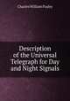 Description of the Universal Telegraph for Day and Night Signals, Charles William Pasley 