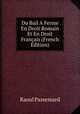 Du Bail A Ferme En Droit Romain Et En Droit Francais (French Edition), Raoul Passemard 
