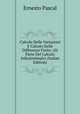 Calcolo Delle Variazioni E Calcolo Delle Differenze Finite: (Iii Parte Del Calcolo Infinitesimale) (Italian Edition), Ernesto Pascal 