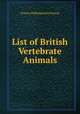 List of British Vertebrate Animals, Francis Polkinghorne Pascoe 