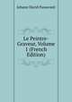 Le Peintre-Graveur, Volume 1 (French Edition), Johann David Passavant 
