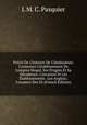 Pr?cis De L'histoire De L'hindoustan: Contenant L'?tablissement De L'empire Mogol, Ses Progr?s Et Sa D?cadence; L'invasion Et Les ?tablissements . Les Anglais; L'examen Des Di (French Edition), L M. C. Pasquier 
