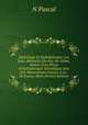 Hydrologie Et Hydroth?rapie: Les Eaux Min?rales Du Puy-De-D?me, Suivies D'un Pr?cis D'hydroth?rapie Scientifique Avec Des Observations Puis?es ? La . De Passey-Paris (French Edition), N Pascal 