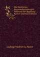 Die Kirchlichen Reunionsbestrebungen Wahrend Der Regierung Karls V (German Edition), Ludwig Friedrich A. Pastor 