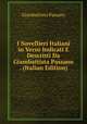 I Novellieri Italiani in Verso Indicati E Descritti Da Giambattista Passano . (Italian Edition), Giambattista Passano 