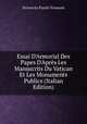Essai D'Armorial Des Papes D'Apr?s Les Manuscrits Du Vatican Et Les Monuments Publics (Italian Edition), Ferruccio Pasini-Frassoni 