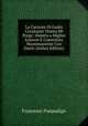 La Canzone Di Guido Cavalcanti 'Donna Mi Prega': Ridotta a Miglior Lezione E Comentata Massimamente Con Dante (Italian Edition), Francesco Pasqualigo 
