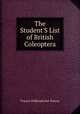The Student'S List of British Coleoptera, Francis Polkinghorne Pascoe 