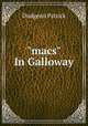 "macs" In Galloway, Dudgeon Patrick 