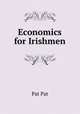 Economics for Irishmen, Pat Pat 
