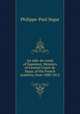 An aide-de-camp of Napoleon. Memoirs of General Count de Segur, of the French academy, from 1880-1812, H.A. Patchett-Martin 