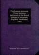 The human sternum. Three lectures delivered at the Royal college of surgeons, England, November, 1903, A Melville 1862-1919 Paterson 