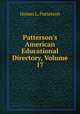 Patterson's American Educational Directory, Volume 17, Homer L. Patterson 