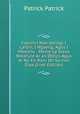 Faoistin Nao-adriag: I Laidin, I Ngaeilg, Agus I Mbearla : Maille Le Gleas Breanuie Ar an Dteics Agus Ar Na Fo-Raiti On Scriinn Diaa (Irish Edition), Patrick Patrick 