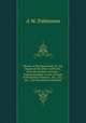 History of the Backwoods, Or, the Region of the Ohio: Authentic, from the Earliest Accounts ; Embracing Many Events, Notices of Prominent Pioneers, . Etc., Etc., Etc. ; Not Heretofore Published, A W. Patterson 