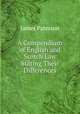 A Compendium of English and Scotch Law Stating Their Differences, Paterson, James 