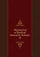 The Journal of Medical Research, Volume 15, 