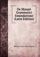 De Musaei Grammatici Emendatione (Latin Edition), Maurice Julius Edwin Patzig 