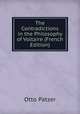 The Contradictions in the Philosophy of Voltaire (French Edition), Otto Patzer 