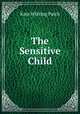 The Sensitive Child, Kate Whiting Patch 