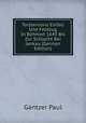 Torstensons Einfall Und Feldzug In Bohmen 1645 Bis Zur Schlacht Bei Jankau (German Edition), Gantzer Paul 
