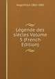 Legende des siecles Volume 5 (French Edition), Victor Hugo 