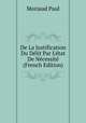 De La Justification Du D?lit Par L'?tat De N?cessit? (French Edition), Moriaud Paul 