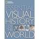 National Geographic Essential Visual History of the World, National Geographic 