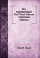 Der internationale Karl Marx Volume 2 (German Edition), Ebert Paul 