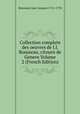 Collection complete des oeuvres de J.J. Rousseau, citoyen de Geneve Volume 2 (French Edition), Rousseau Jean-Jacques 1712-1778 