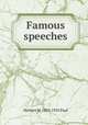 Famous speeches, Herbert W. 1853-1935 Paul 