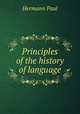 Principles of the history of language, Hermann Paul 
