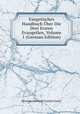Exegetisches Handbuch Uber Die Drei Ersten Evangelien, Volume 1 (German Edition), Heinrich Eberhard Gottlob Paulus 