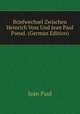 Briefwechsel Zwischen Heinrich Voss Und Jean Paul Pseud. (German Edition), Jean Paul 