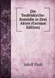 Die Teufelskirche: Komodie in Drei Akten (German Edition), Adolf Paul 