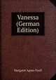 Vanessa (German Edition), Margaret Agnes Paull 
