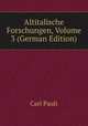 Altitalische Forschungen, Volume 3 (German Edition), Carl Pauli 